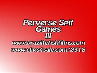 brazil fetish films - perverse spit games 3