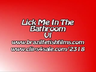 brazil fetish films - lick me in the bathroom 6