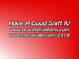 brazil fetish films - havea goodsniff 4