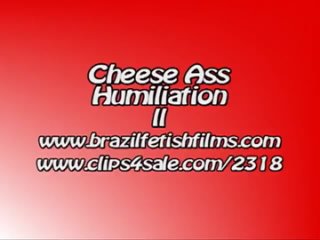 brazil fetish films - cheese ass humiliation 2