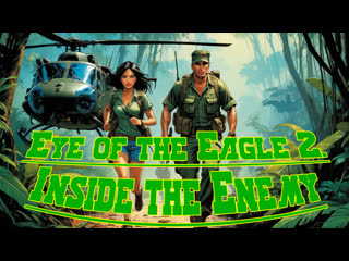 1989 - eye of the eagle 2. inside the enemy